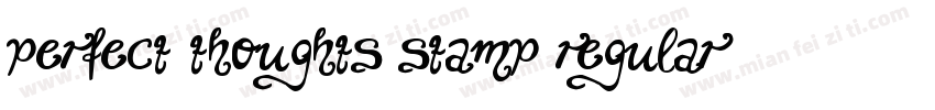 Perfect Thoughts Stamp Regular字体转换